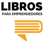 Portada Libros para Emprendedores de Luis Ramos